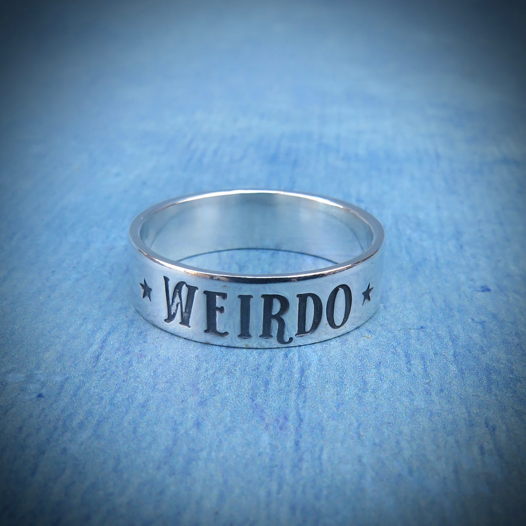 Weirdo Ring | Sterling Silver Stamped Word Ring